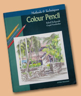 Colour Pencil - Methods & Techniques